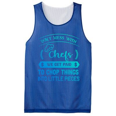 Dont Mess With Chefs Funny Restaurant Chef Gift Mesh Reversible Basketball Jersey Tank