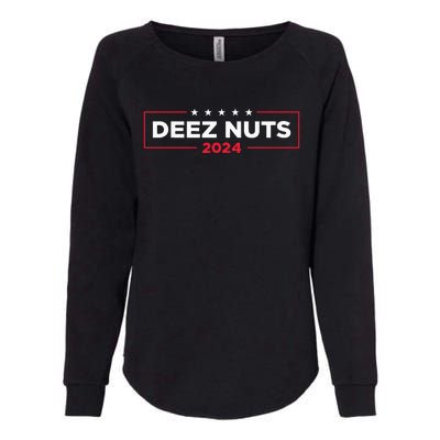 Deez Nuts 2024 Humorous Meme Campaign Womens California Wash Sweatshirt