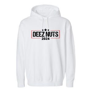 Deez Nuts 2024 Humorous Meme Campaign Garment-Dyed Fleece Hoodie