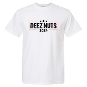 Deez Nuts 2024 Humorous Meme Campaign Garment-Dyed Heavyweight T-Shirt