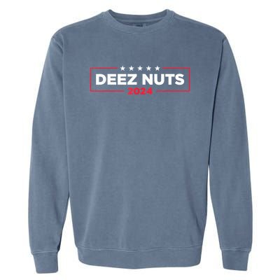 Deez Nuts 2024 Humorous Meme Campaign Garment-Dyed Sweatshirt