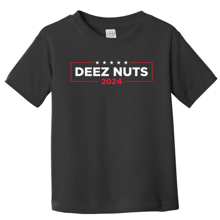 Deez Nuts 2024 Humorous Meme Campaign Novelty Toddler T-Shirt