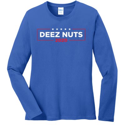 Deez Nuts 2020 Humorous Meme Campaign Ladies Long Sleeve Shirt