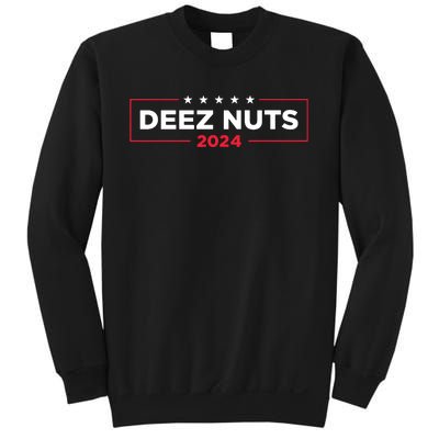 Deez Nuts 2024 Humorous Meme Campaign Women Novelty Sweatshirt