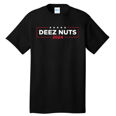 Deez Nuts 2024 Humorous Meme Campaign Women Novelty Tall T-Shirt