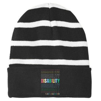 Disability Not A Bad Word Celebrate Disability Pride Month Striped Beanie with Solid Band