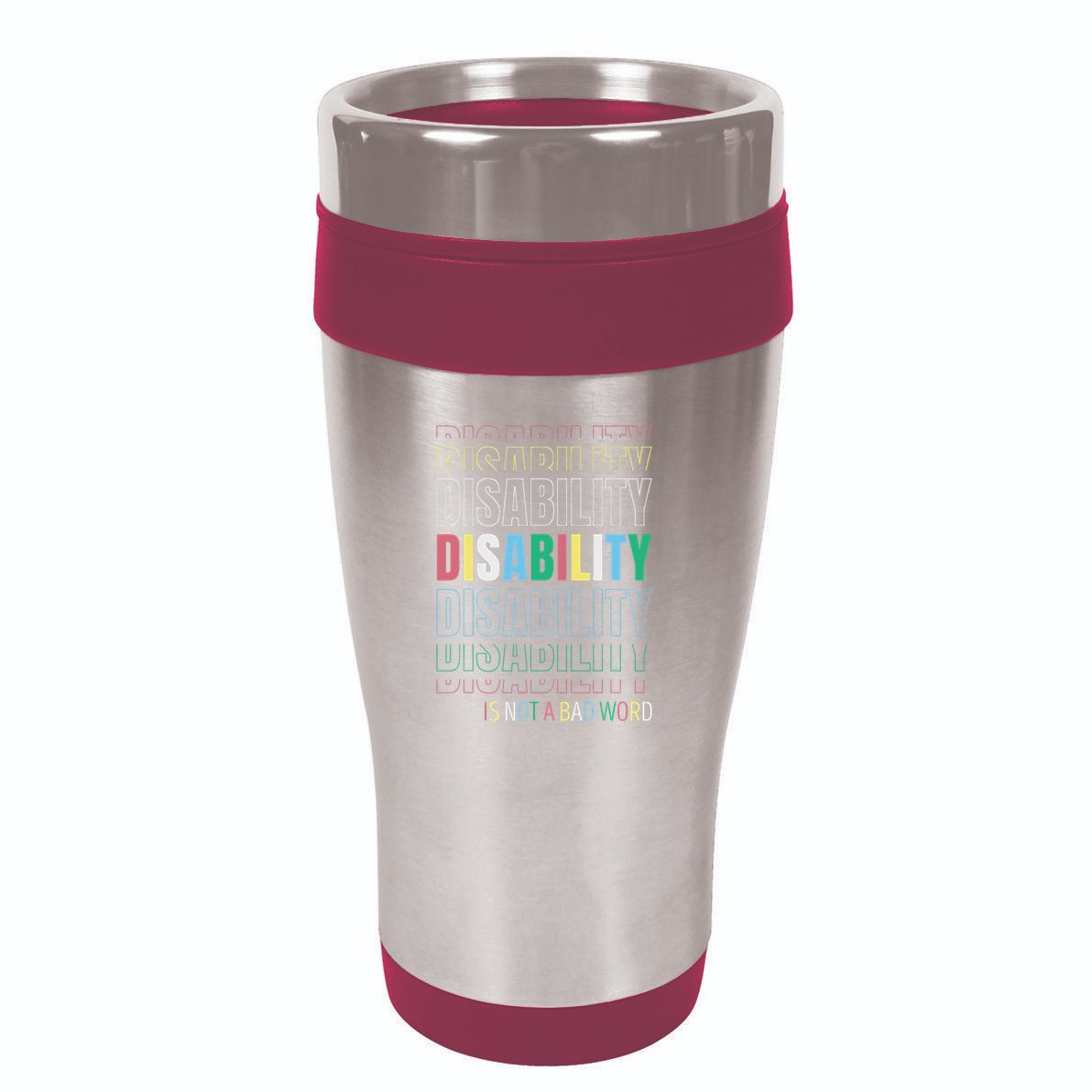 Disability Not A Bad Word Celebrate Disability Pride Month 16oz Travel Tumbler
