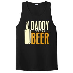 Daddy Needs A Beer Gift Funny Beer Dad Fathers Day Ing Gift PosiCharge Competitor Tank