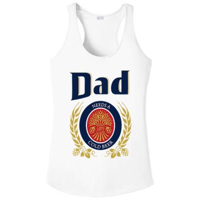 Dad Needs A Cold Beer Ladies PosiCharge Competitor Racerback Tank