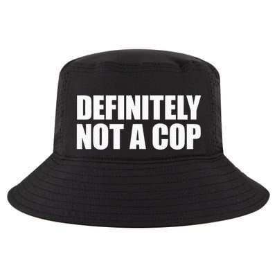 Definitely Not A Cop Cool Comfort Performance Bucket Hat