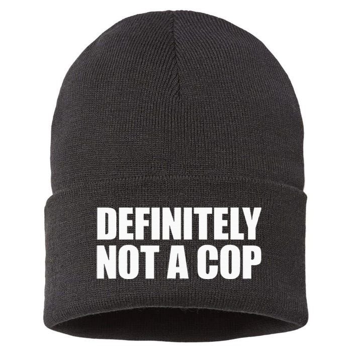 Definitely Not A Cop Sustainable Knit Beanie