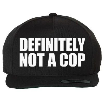 Definitely Not A Cop Wool Snapback Cap