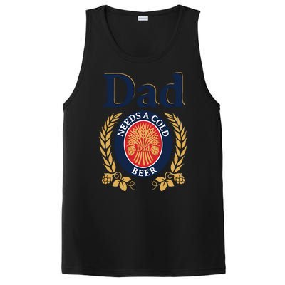 Dad Needs A Cold Beer Funny Fathers Day PosiCharge Competitor Tank