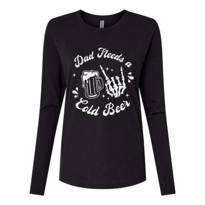 Dad Needs A Cold Beer Mug FatherS Day Craft Beer Womens Cotton Relaxed Long Sleeve T-Shirt