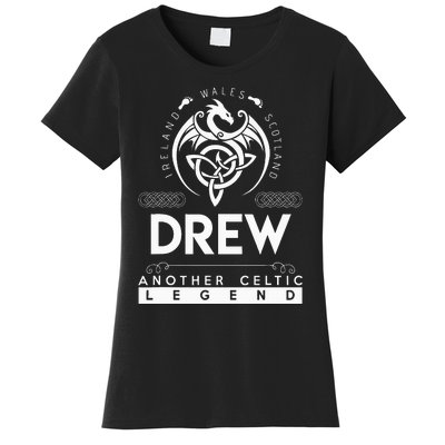 Drew Name Another Celtic Legend Drew Women's T-Shirt