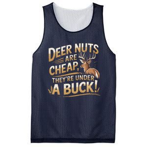 Deer Nuts Are Cheap They Are Under A Buck Hunting Humor Mesh Reversible Basketball Jersey Tank