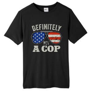 Definitely Not A Cop Undercover Police Operation Detective Tall Fusion ChromaSoft Performance T-Shirt