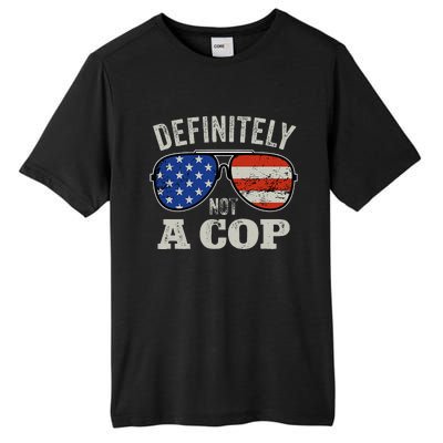 Definitely Not A Cop Undercover Police Operation Detective Tall Fusion ChromaSoft Performance T-Shirt