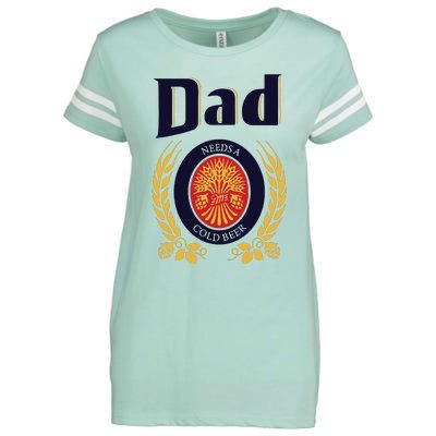 Dad Needs A Cold Beer Enza Ladies Jersey Football T-Shirt