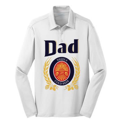 Dad Needs A Cold Beer Silk Touch Performance Long Sleeve Polo