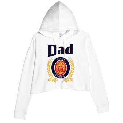 Dad Needs A Cold Beer Crop Fleece Hoodie