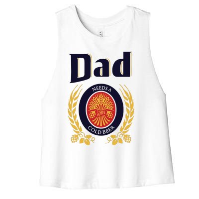 Dad Needs A Cold Beer Women's Racerback Cropped Tank