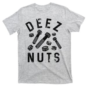 DEEZ NUTS (AND BOLTS) T-Shirt