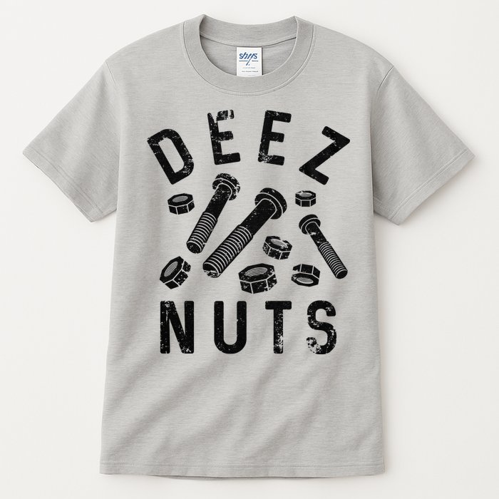DEEZ NUTS (AND BOLTS) Tall T-Shirt