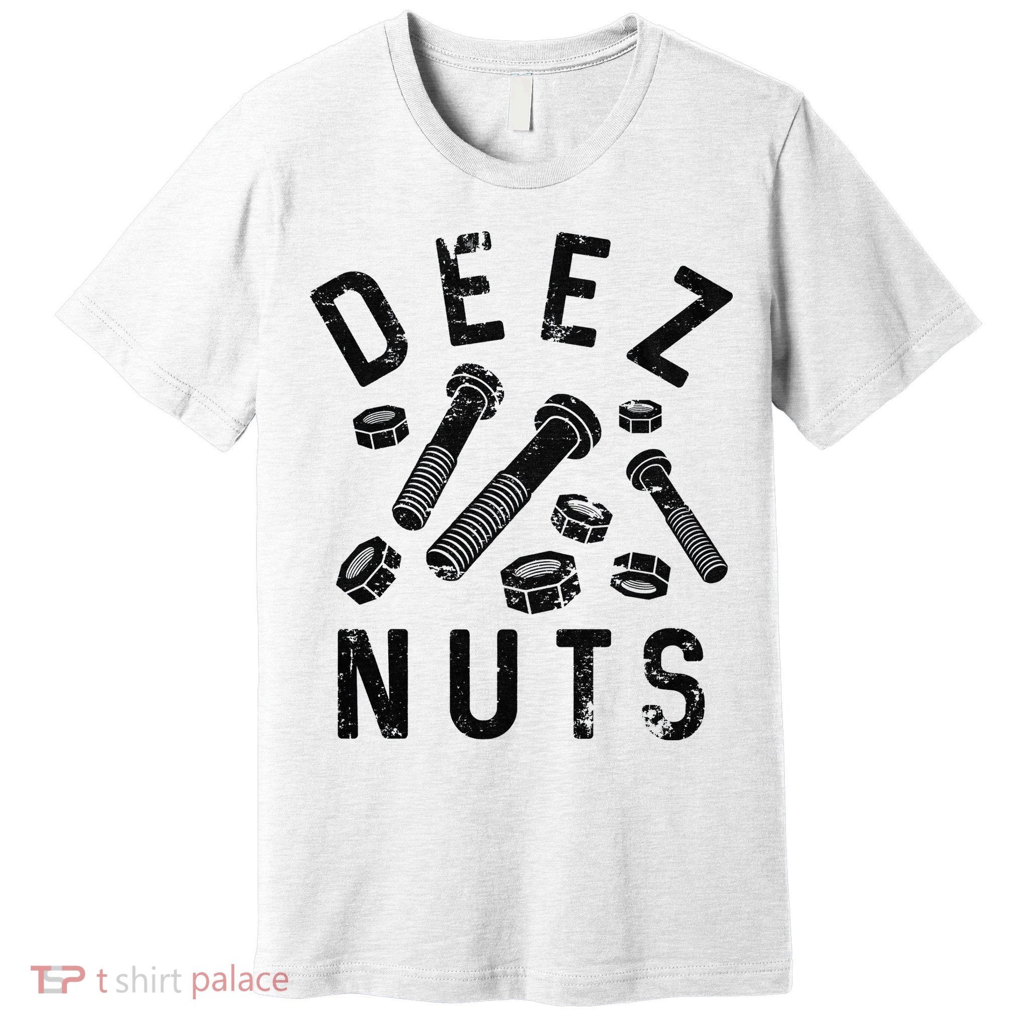 DEEZ NUTS (AND BOLTS) Premium T-Shirt