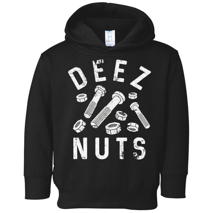 DEEZ NUTS (AND BOLTS) Toddler Hoodie