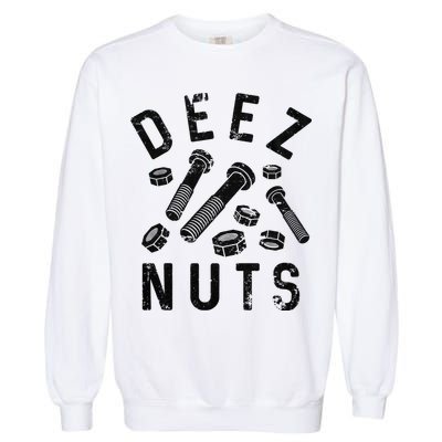 DEEZ NUTS (AND BOLTS) Garment-Dyed Sweatshirt