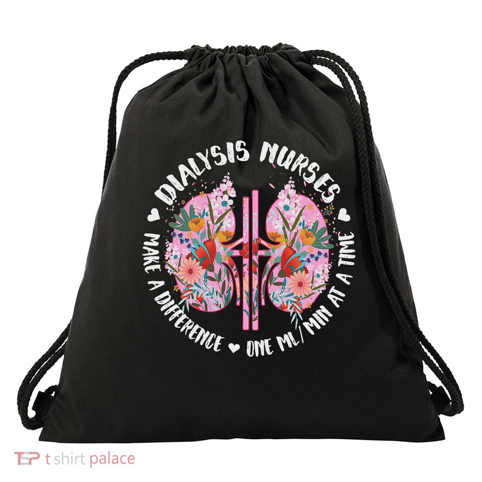 Dialysis Nurse Appreciation Dialysis Nursing Drawstring Bag