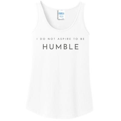 Do Not Aspire To Be Humble Inspired kamala harris  Ladies Essential Tank