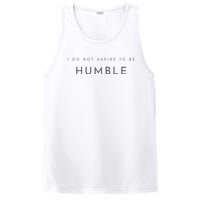 Do Not Aspire To Be Humble Inspired kamala harris  PosiCharge Competitor Tank