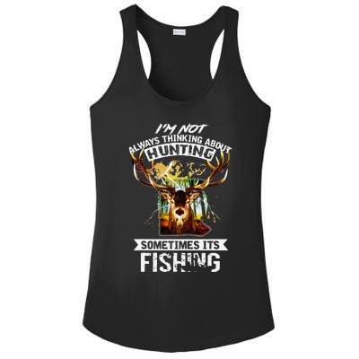 Deer Not Always Thinking About Hunting Sometimes Fishing Ladies PosiCharge Competitor Racerback Tank