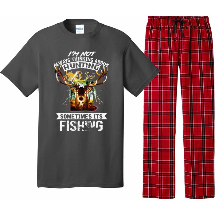 Deer Not Always Thinking About Hunting Sometimes Fishing Pajama Set