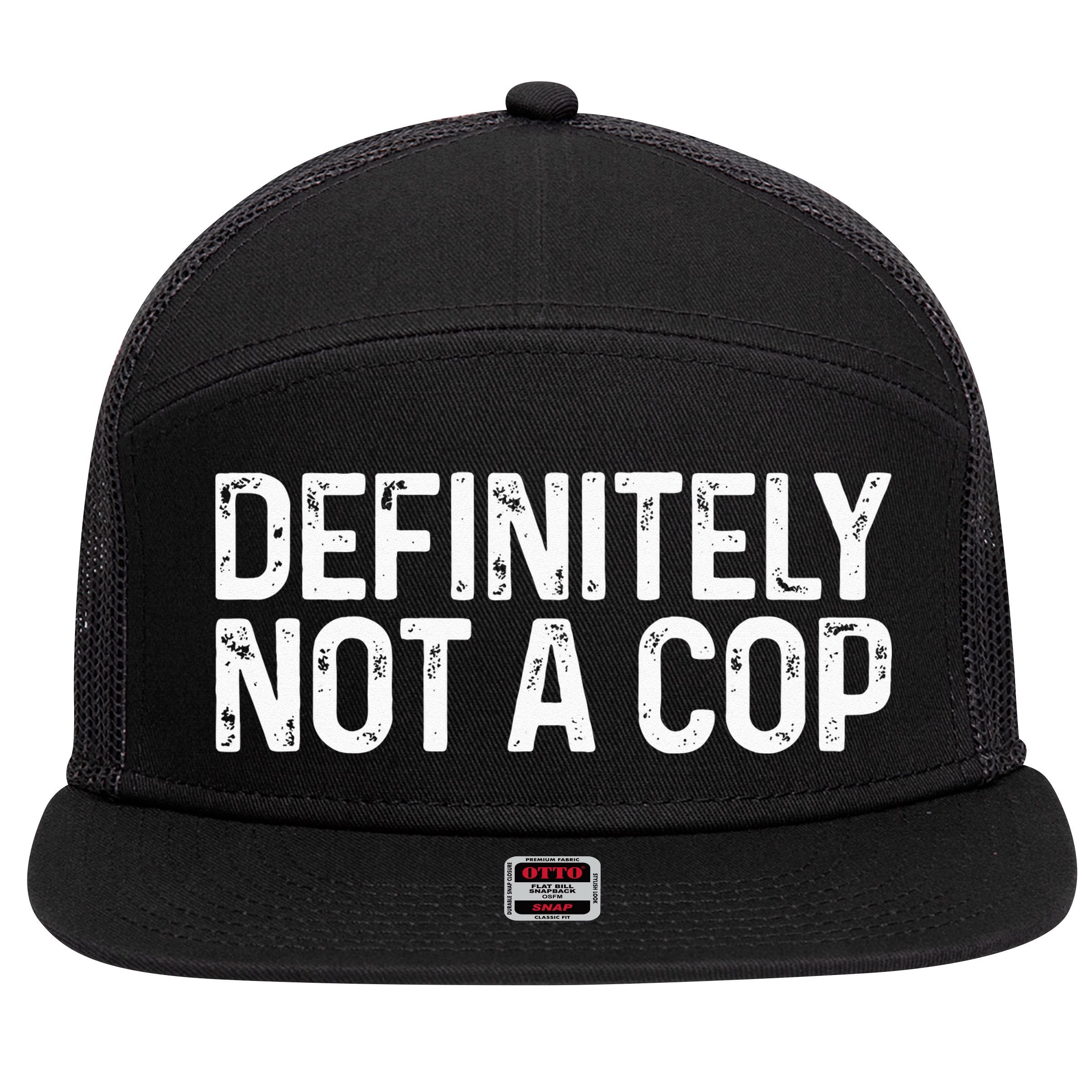 Definitely Not A Cop Undercover Definitely Not A Cop 7 Panel Mesh Trucker Snapback Hat