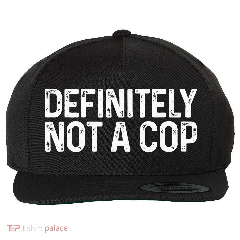 Definitely Not A Cop Undercover Definitely Not A Cop Wool Snapback Cap