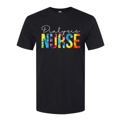 Dialysis Nurse Appreciation Day Tie Dye For  For Work Softstyle CVC T-Shirt