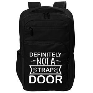 Definitely Not A Trap Door Impact Tech Backpack