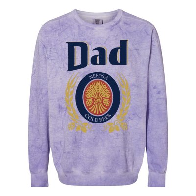 Dad Needs A Cold Beer Colorblast Crewneck Sweatshirt