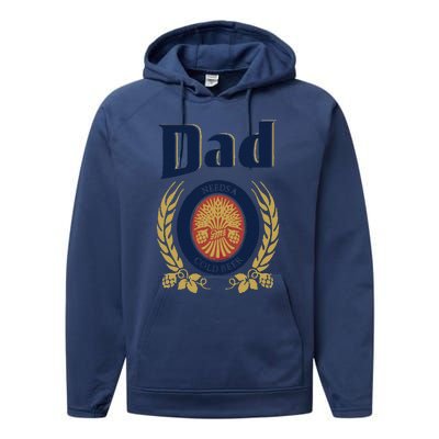 Dad Needs A Cold Beer Performance Fleece Hoodie