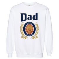 Dad Needs A Cold Beer Garment-Dyed Sweatshirt