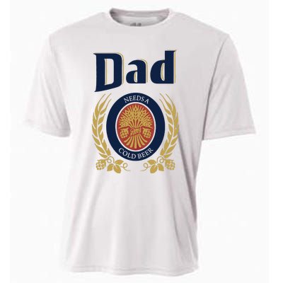 Dad Needs A Cold Beer Cooling Performance Crew T-Shirt