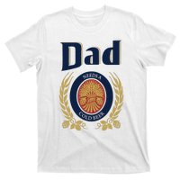 Dad Needs A Cold Beer T-Shirt