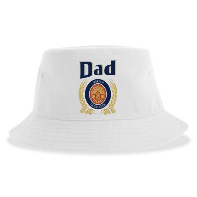 Dad Needs A Cold Beer Sustainable Bucket Hat