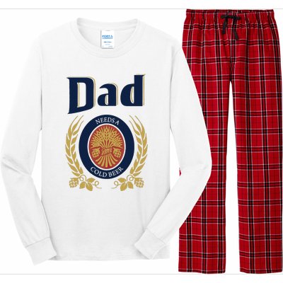 Dad Needs A Cold Beer Long Sleeve Pajama Set