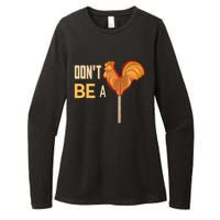 Do Not Be A Cock Sucker Womens CVC Long Sleeve Shirt