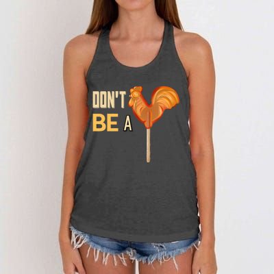 Do Not Be A Cock Sucker Women's Knotted Racerback Tank