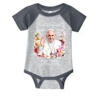 Do Not Be Afraid Of Dream Of Great Thing Rest In Peace Pope Francis RIP Infant Baby Jersey Bodysuit
